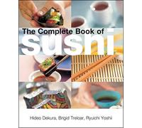 The Complete Book of Sushi