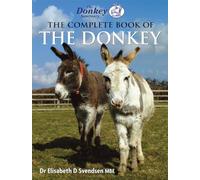 The Complete Book of the Donkey