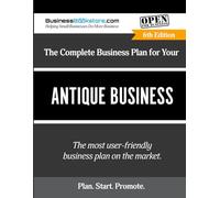 The Complete Business Plan for Your Antique Business