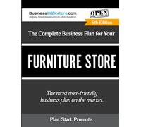 The Complete Business Plan for Your Furniture Store