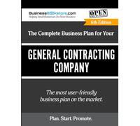The Complete Business Plan for Your General Contracting Company