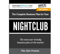 The Complete Business Plan for Your Nightclub