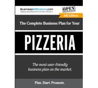 The Complete Business Plan for Your Pizzeria
