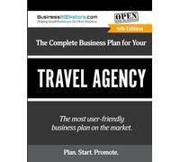 The Complete Business Plan for Your Travel Agency