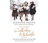 The Complete Call The Midwife Stories (ebook)
