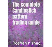 The complete Candlestick pattern trading guide |133 page