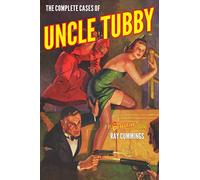 The Complete Cases of Uncle Tubby