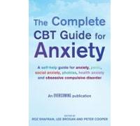 The Complete Cbt Guide For Anxiety (ebook)
