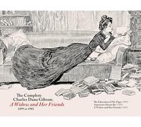 The Complete CD Gibson -- a Widow and Her Friends (1899-1901)