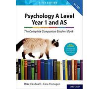 The Complete Companions: AQA Psychology A Level: Year 1 and AS Student Book (Complete Companions Fifth Edition for AQA)