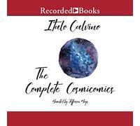 The Complete Cosmicomics