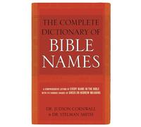 The Complete Dictionary of Bible Names