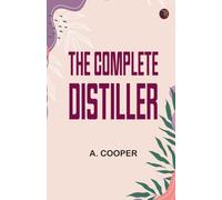 The Complete Distiller