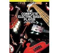 The Complete Electric Bass Player Book 1: The Method