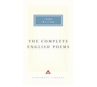 The Complete English Poems of John Milton: Introduction by Gordon Campbell (Everyman's Library Classics Series)