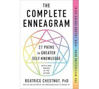 The Complete Enneagram: 27 Paths to Greater Self-Knowledge