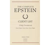 The Complete Epstein Client List: Fully Unredacted