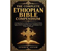 The Complete Ethiopian Bible Compendium