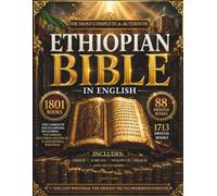 The Complete Ethiopian Bible in English: Enoch, Jubilees, Meqabyan I, II, III & Orthodox Apocrypha (Sirach, Wisdom, Baruch, Tobit, Judith & Lost Books). Large Print Edition + Audio Books