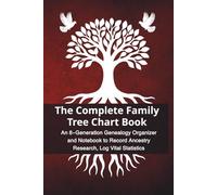 The Complete Family Tree Chart Book: An 8-Generation Genealogy Organizer & History Notebook to Record Ancestry Research and Vital Statistics (Classic Vintage Edition)