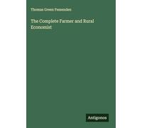 The Complete Farmer and Rural Economist