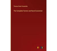 The Complete Farmer and Rural Economist