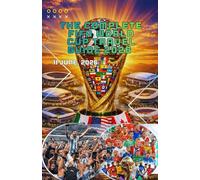 THE COMPLETE FIFA WORLD CUP TRAVEL GUIDE 2026: Ultimate Fan’s Playbook Across the USA, Canada & Mexico