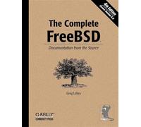 The Complete FreeBSD: Documentation from the Source