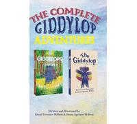The Complete Giddylop Adventures