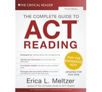 The Complete Guide to ACT® Reading, 3rd Edition