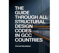 The Complete Guide to All Structural Design Codes in Gulf Region