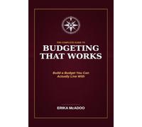 The Complete Guide to Budgeting for Beginners: How to Track Your Money | Eliminate Waste, and Build Financial Freedom on Any Income | Small Financial Habits Tools (Practical Financial Guides)