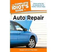 The Complete Idiot's Guide to Auto Repair (Complete Idiot's Guides (Lifestyle Paperback))