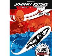 The Complete Johnny Future: The Missing Link