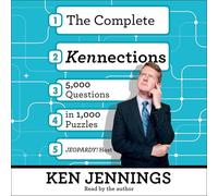 The Complete Kennections: 5,000 Questions in 1,000 Puzzles