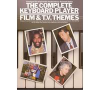 The Complete Keyboard Player: Film And TV Themes. Partituras para Línea de Melodía, Texto y Acordes(Diagramas)