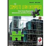 The Complete Lean Enterprise: Value Stream Mapping for Administrative and Office Processes by Beau Keyte (2004-07-30)