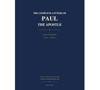 The Complete Letters of Paul the Apostle: Large-Print Edition: Young's Literal Translation (Romans-Philemon)