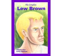 The Complete Lew Brown Volume One