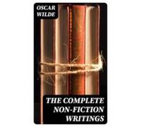 The Complete Non-fiction Writings (ebook)