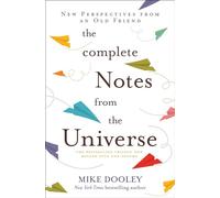 The Complete Notes From the Universe: New Perspectives from an Old Friend