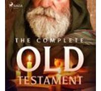 The Complete Old Testament (audiolibro)