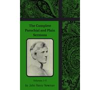 The Complete Parochial and Plain Sermons: Volumes 1-4