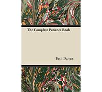 The Complete Patience Book