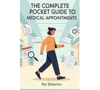 The Complete Pocket Guide to Medical Appointments