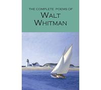 The Complete Poems of Walt Whitman