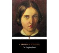 The Complete Poems (Penguin Classics)