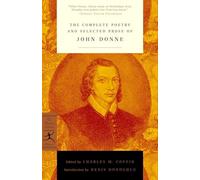 The Complete Poetry and Selected Prose of John Donne (Modern Library Classics)