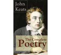 The Complete Poetry Of John Keats (ebook)