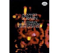 The Complete Preludes and Etudes: For Pianoforte Solo (Dover Classical Piano Music)